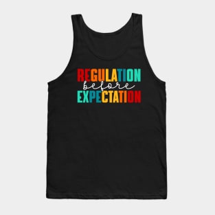 Regulation Before Expectation Tank Top